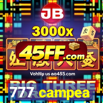 777 campea